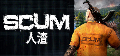 人渣/ SCUM / 单机+联机/ 安卓+PC双端 v1.2.1.1.1062890 全DLC 免安装中文版