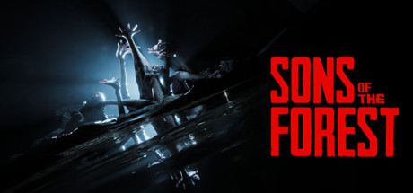 森林之子/Sons Of The Forest/ 单机+联机  Build.03102025  赠生命值满级.完美全物品收集背包存档 送修改器 免安装中文版