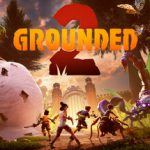 禁闭求生2/ Grounded 2 / 单机+联机 v0.3.0.3 免安装中文版