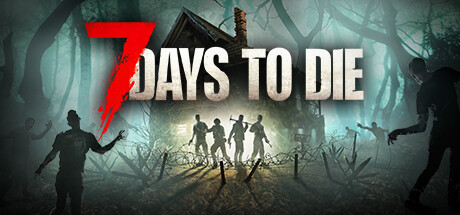 七日杀/ 7 Days to Die / 单机+联机  v2.5.b32 全DLC 送修改器 免安装中文版