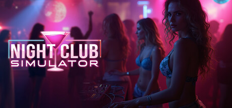夜总会模拟器/Night Club Simulator v0.1.4 免安装中文版