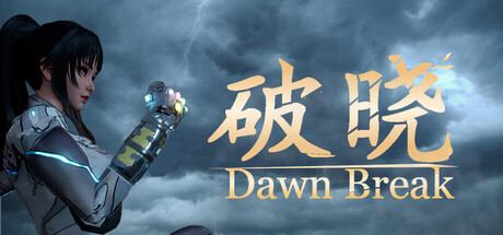 破晓/Dawn Break Build.22849630 免安装中文版
