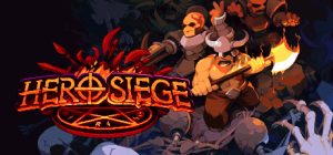 英雄围城|攻城英雄/ HeroSiege / PC+手机双端 v6.9.15.0   全DLC 免安装中文版