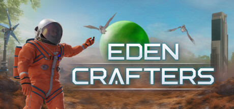伊甸园工匠/Eden Crafters /单机+联机 Build.23379760 免安装中文版