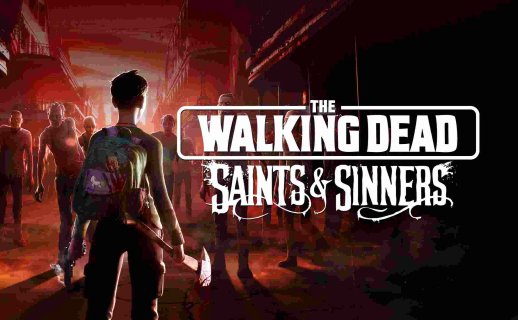 行尸走肉：圣徒与罪人 – 第1章 – The Walking Dead: Saints and Sinners
