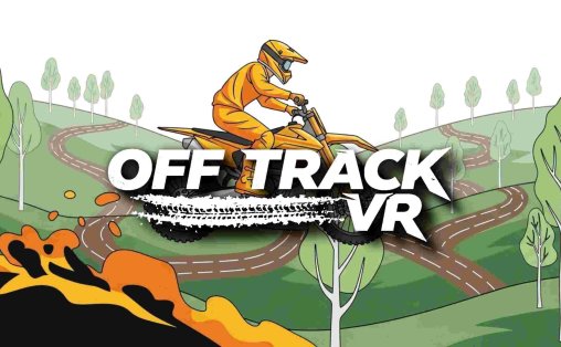 摩托车轨道VR – Off Track VR